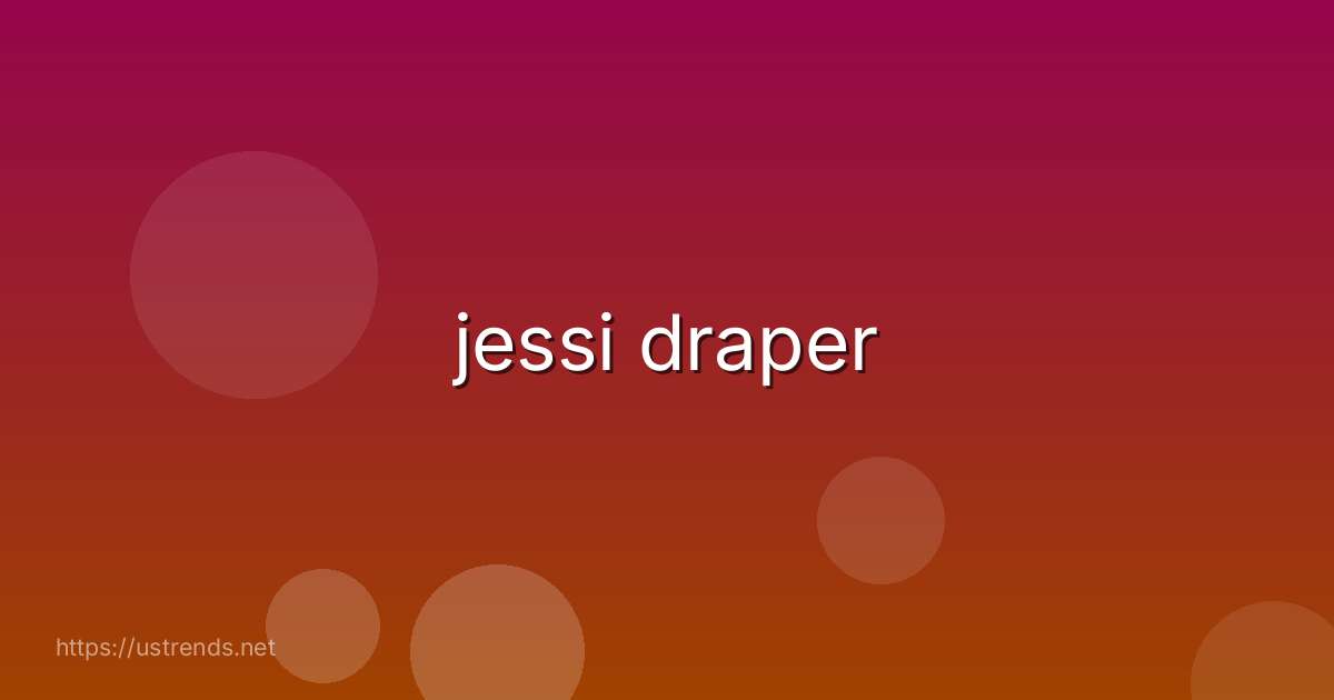 jessi draper