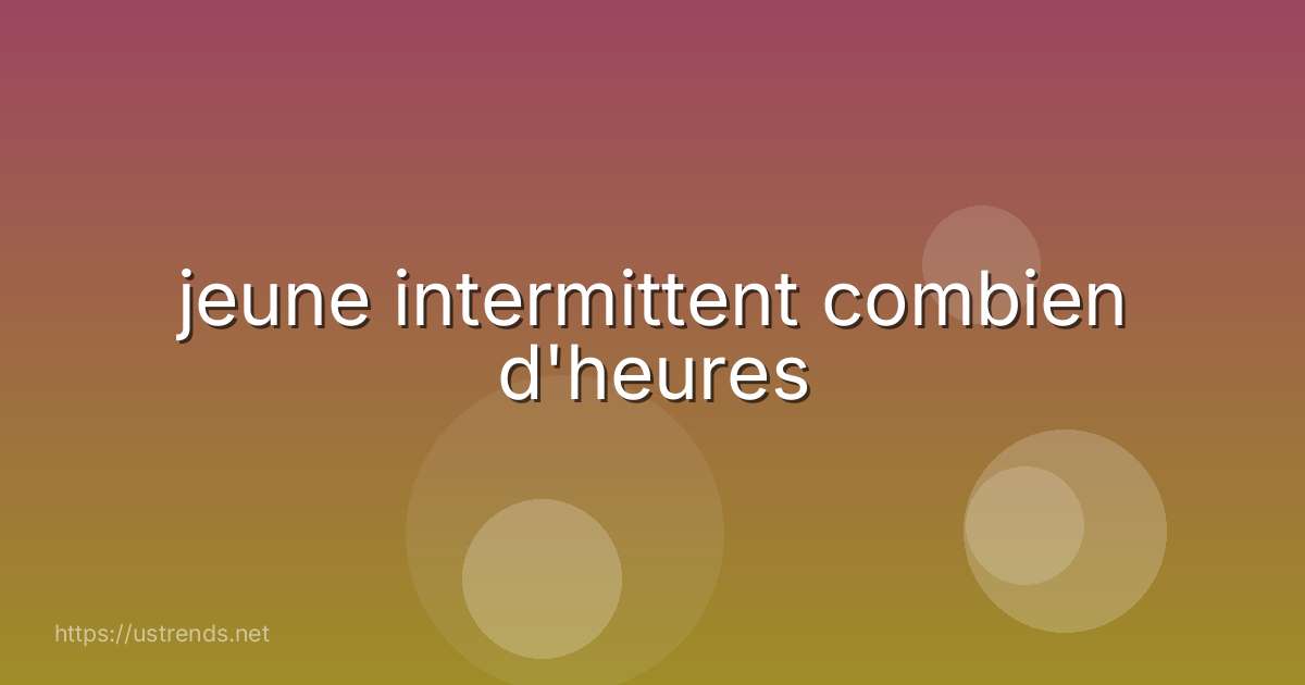 jeune intermittent combien d'heures
