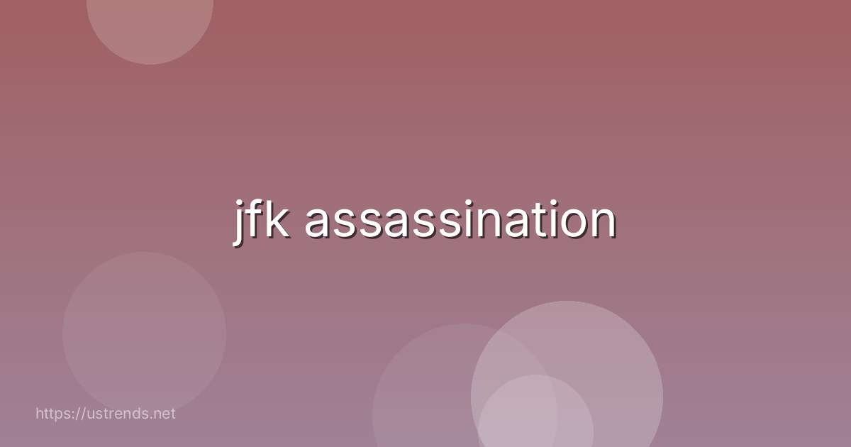 jfk assassination