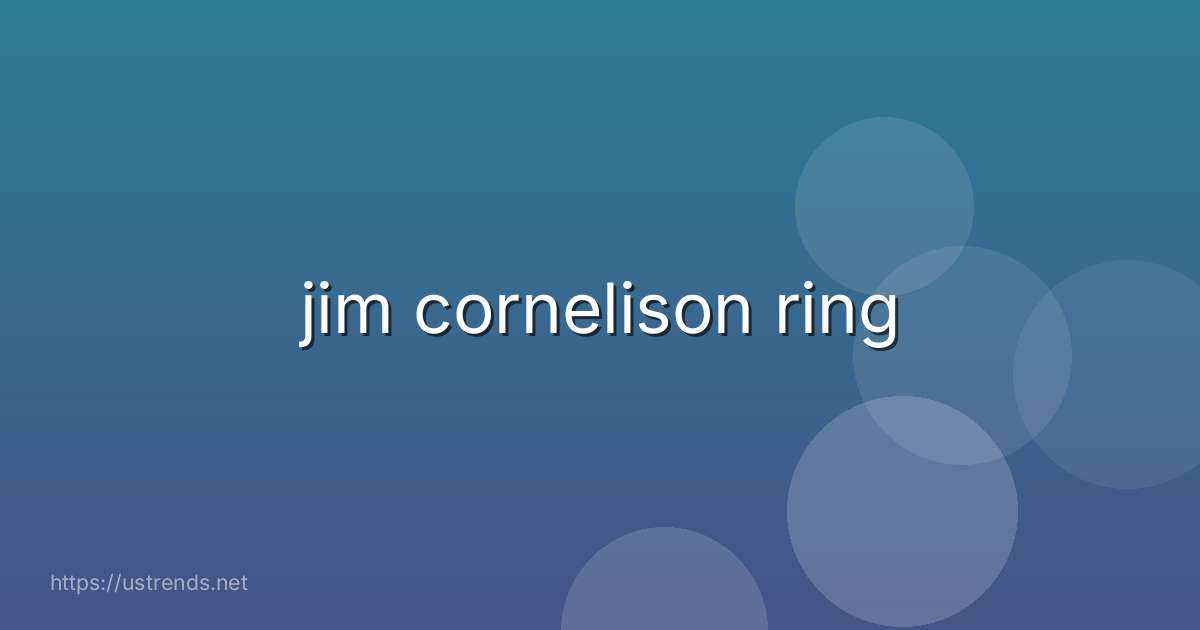 jim cornelison ring