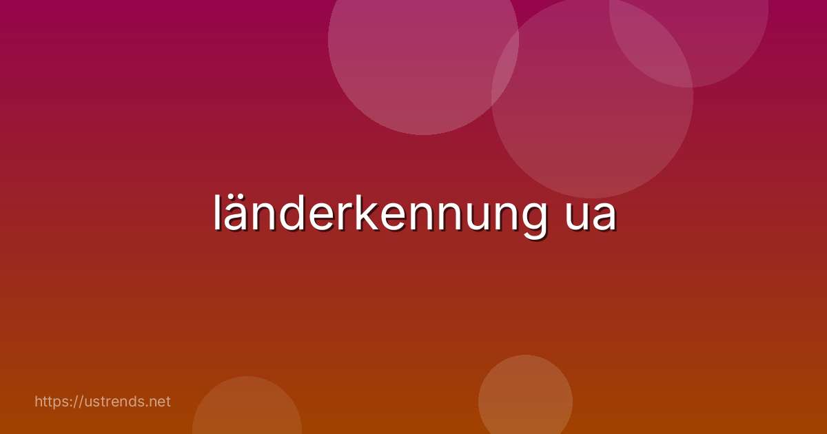 länderkennung ua
