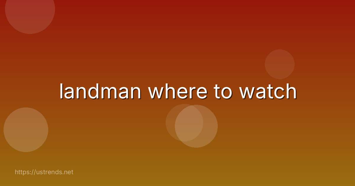 landman where to watch