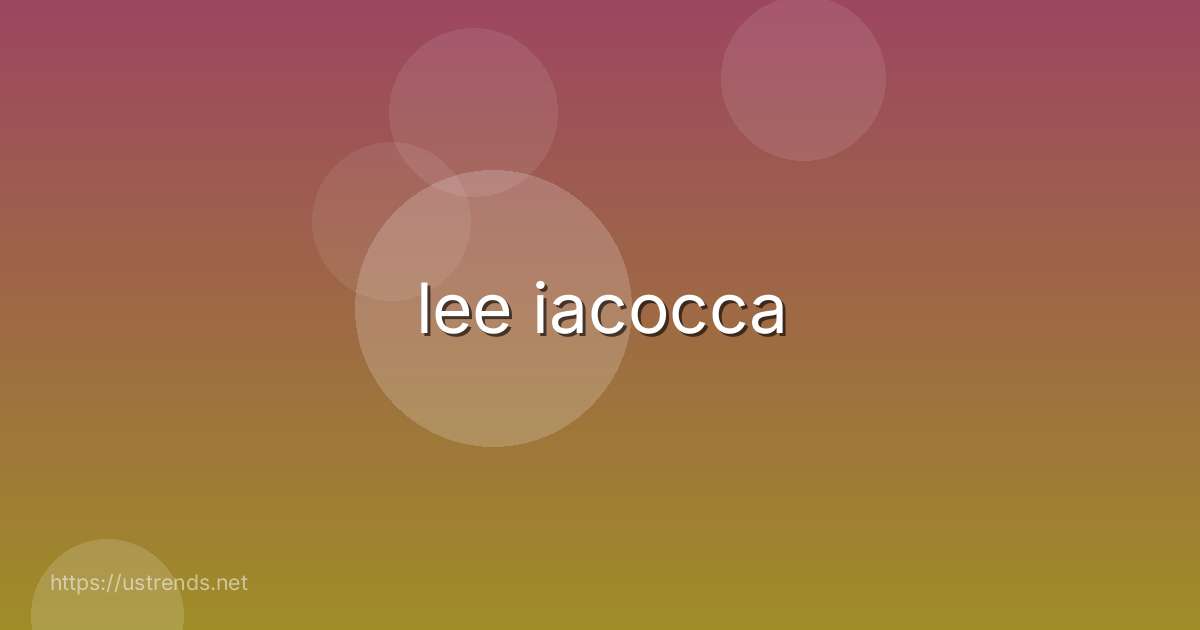 lee iacocca