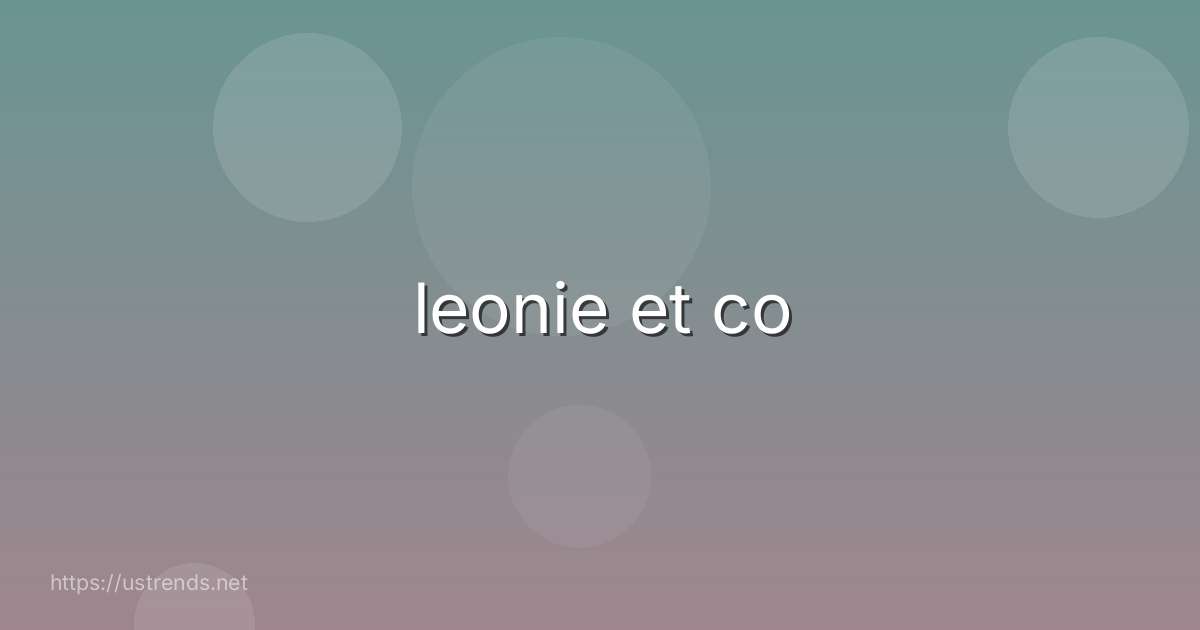 leonie et co