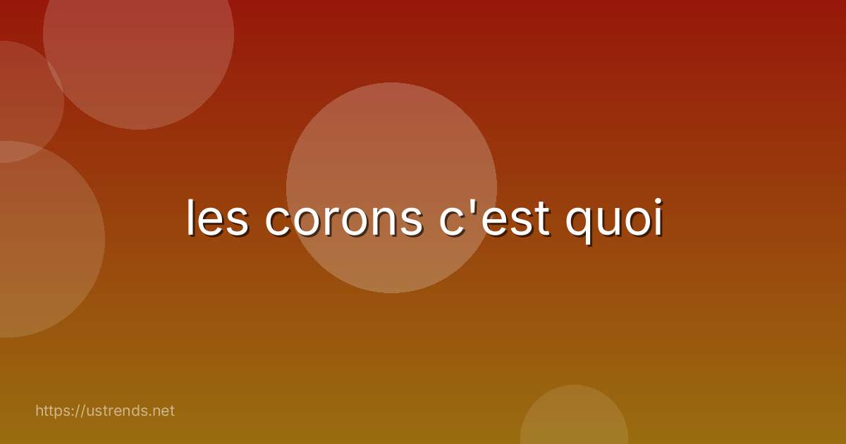 les corons c'est quoi