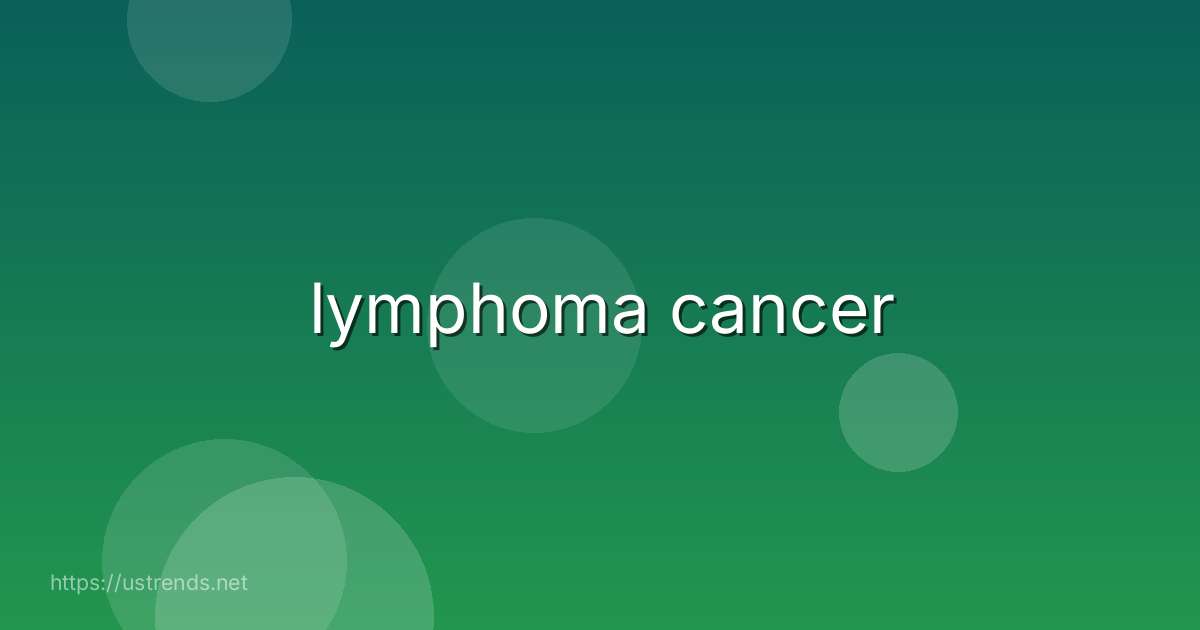 lymphoma cancer