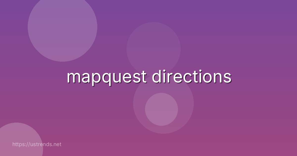 mapquest directions