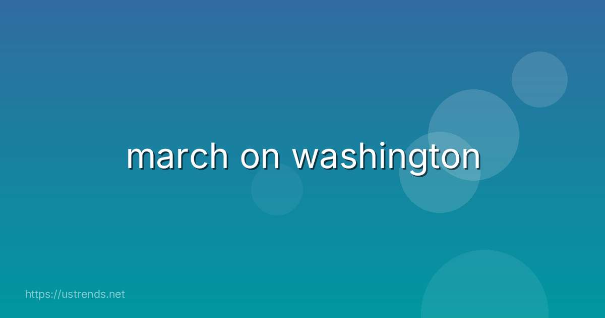 march on washington