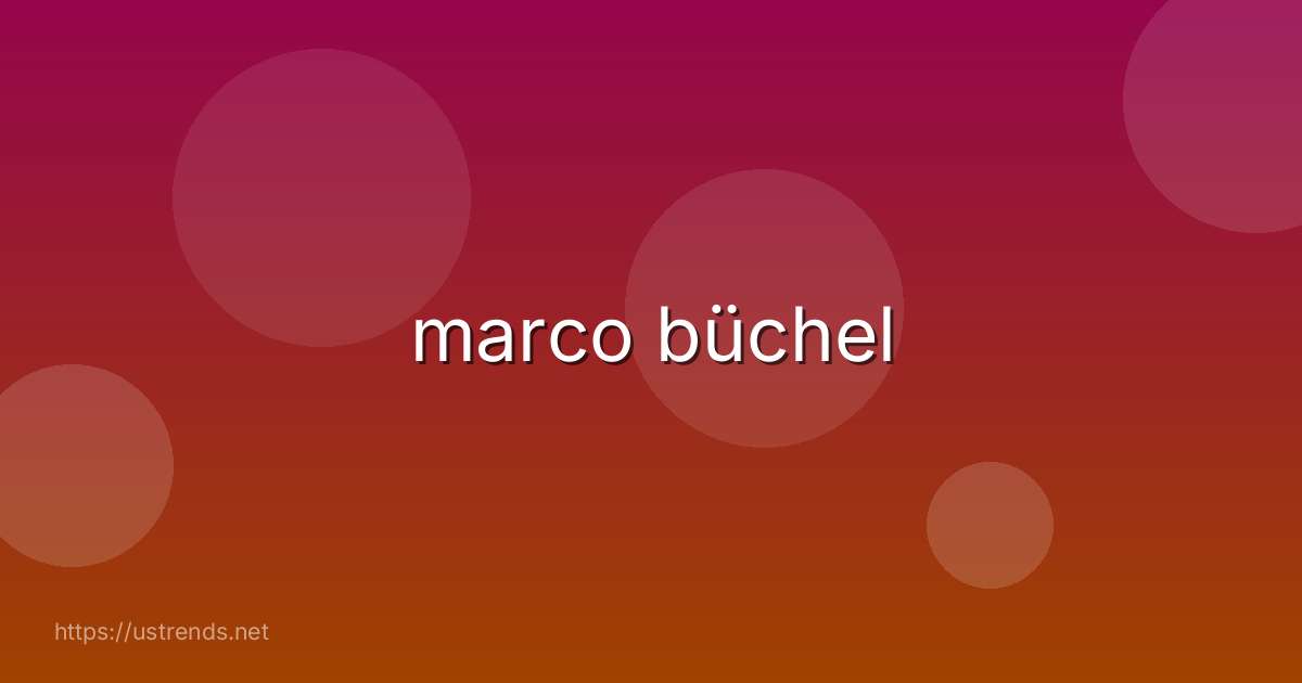 marco büchel