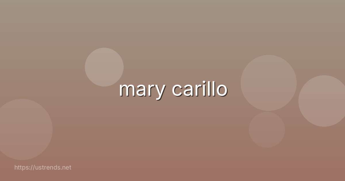 mary carillo