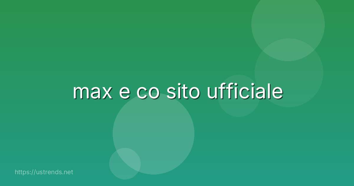 max e co sito ufficiale