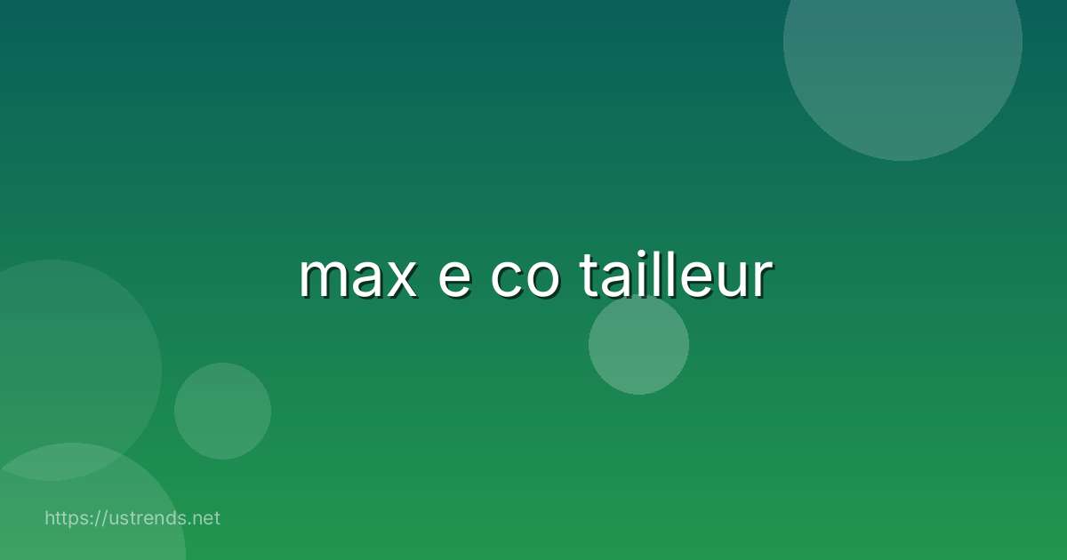 max e co tailleur