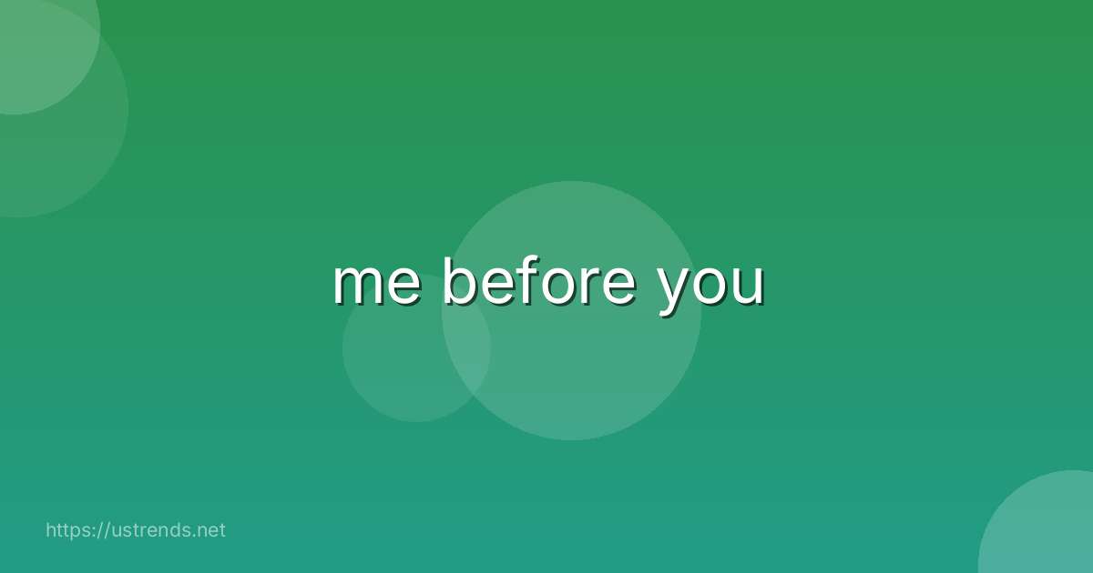 me before you