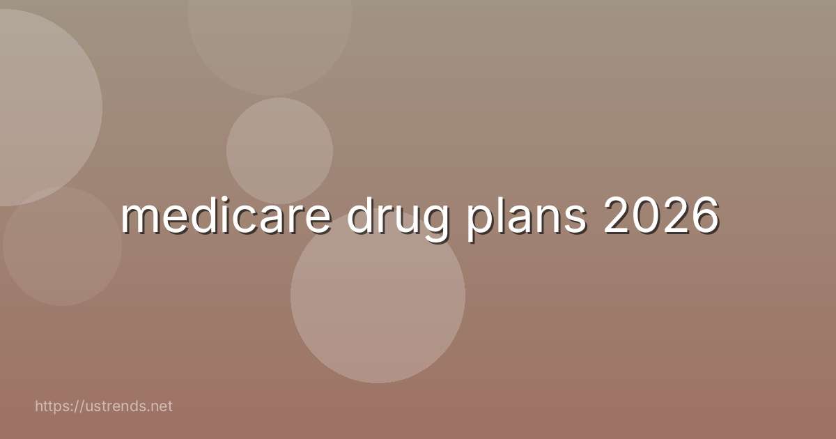 medicare drug plans 2026