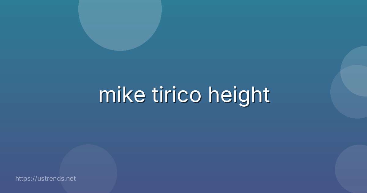 mike tirico height