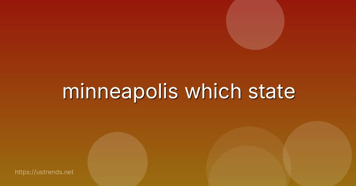 minneapolis which state