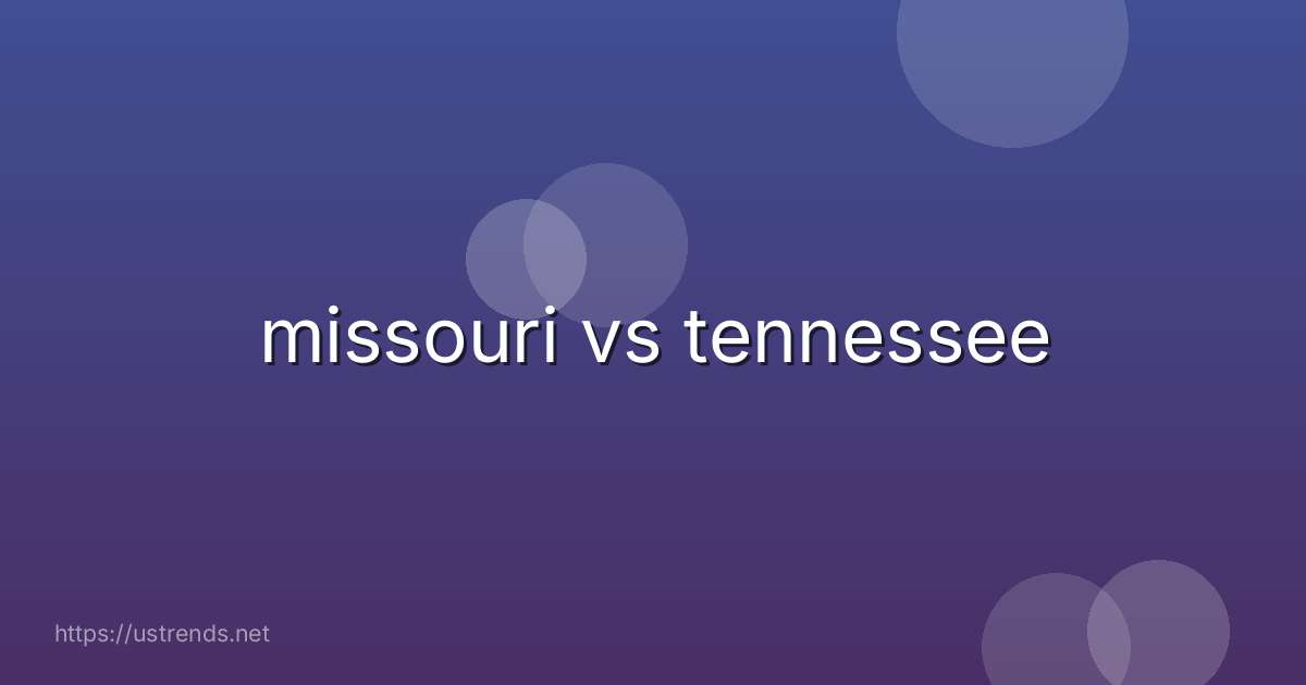 missouri vs tennessee
