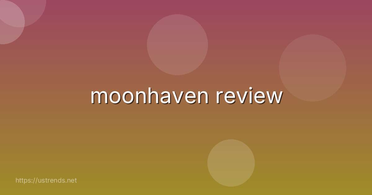 moonhaven review