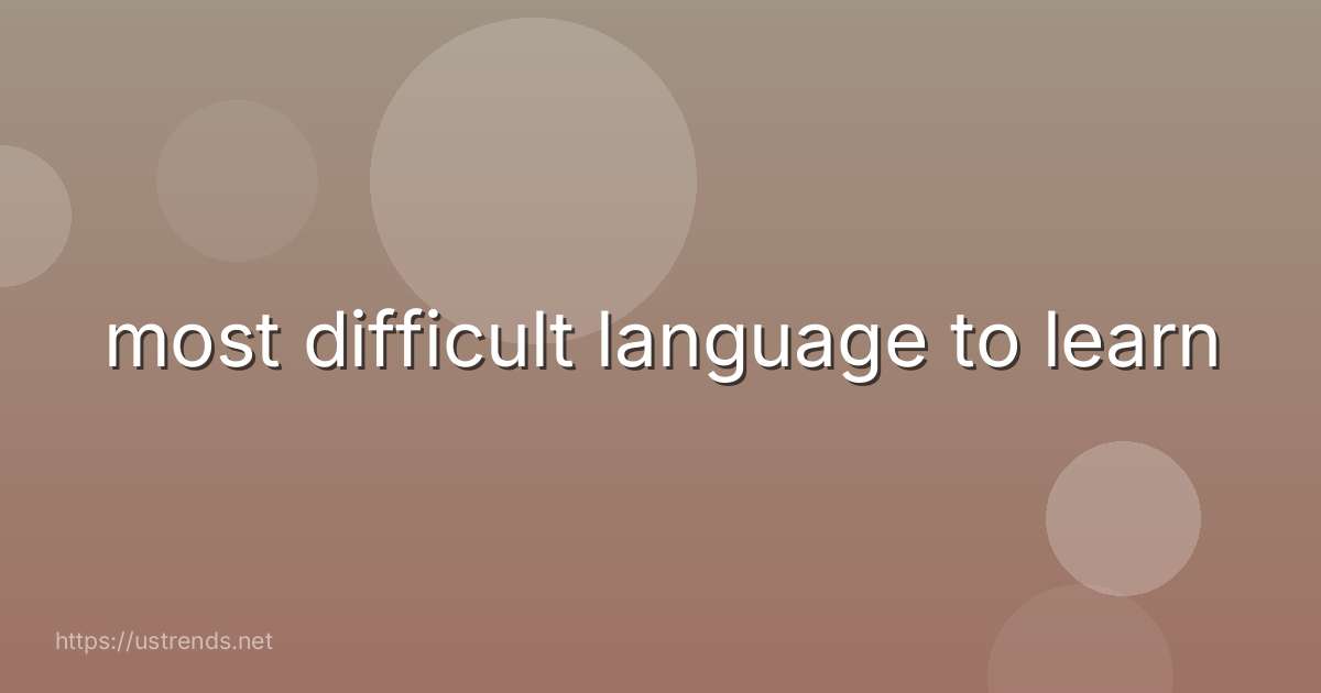 most difficult language to learn