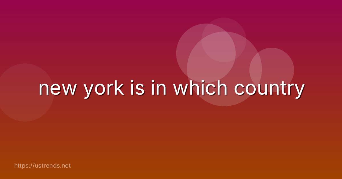 new york is in which country