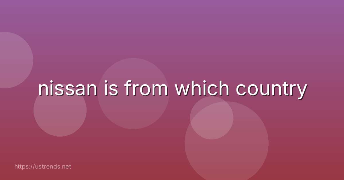 nissan is from which country