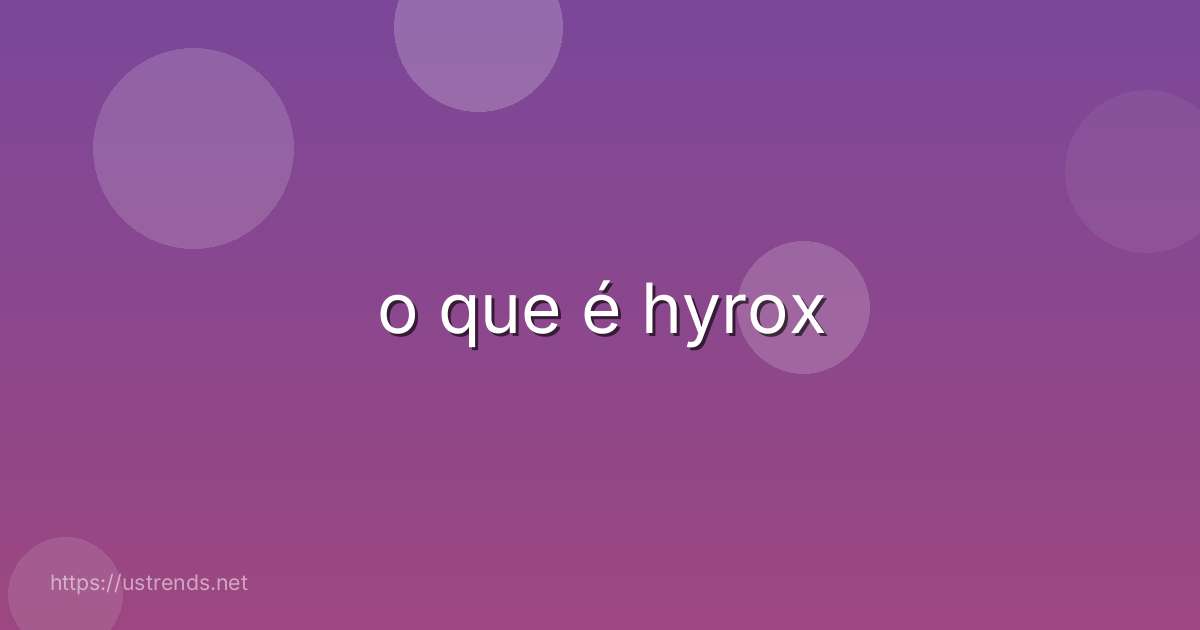 o que é hyrox