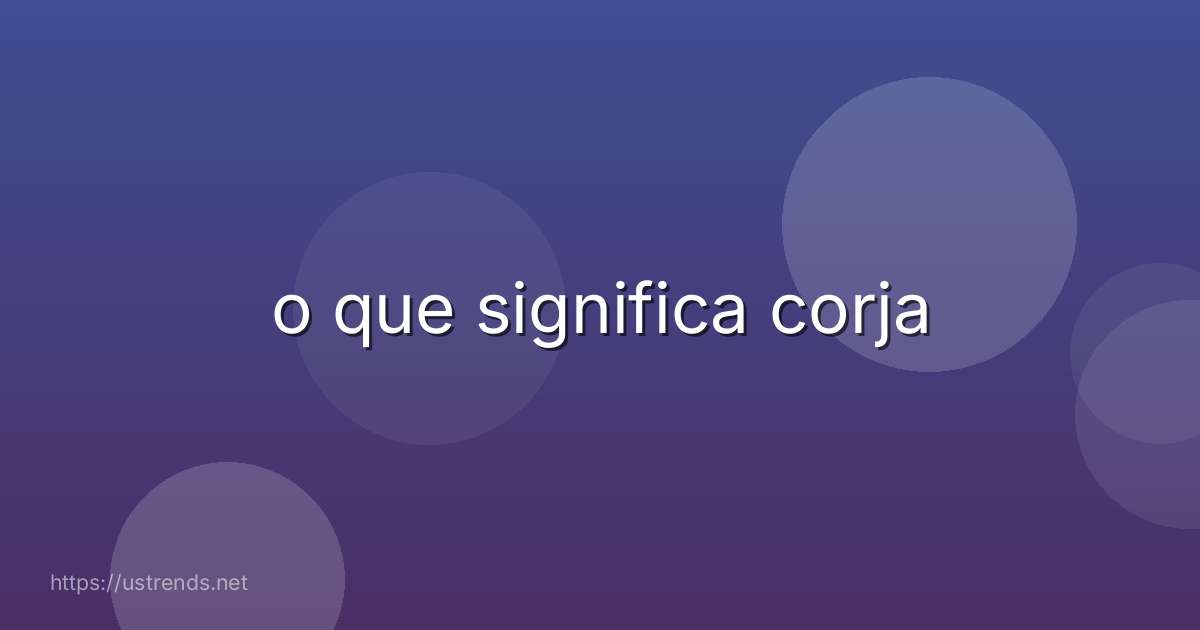 o que significa corja