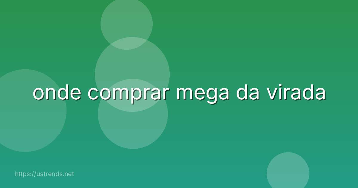 onde comprar mega da virada