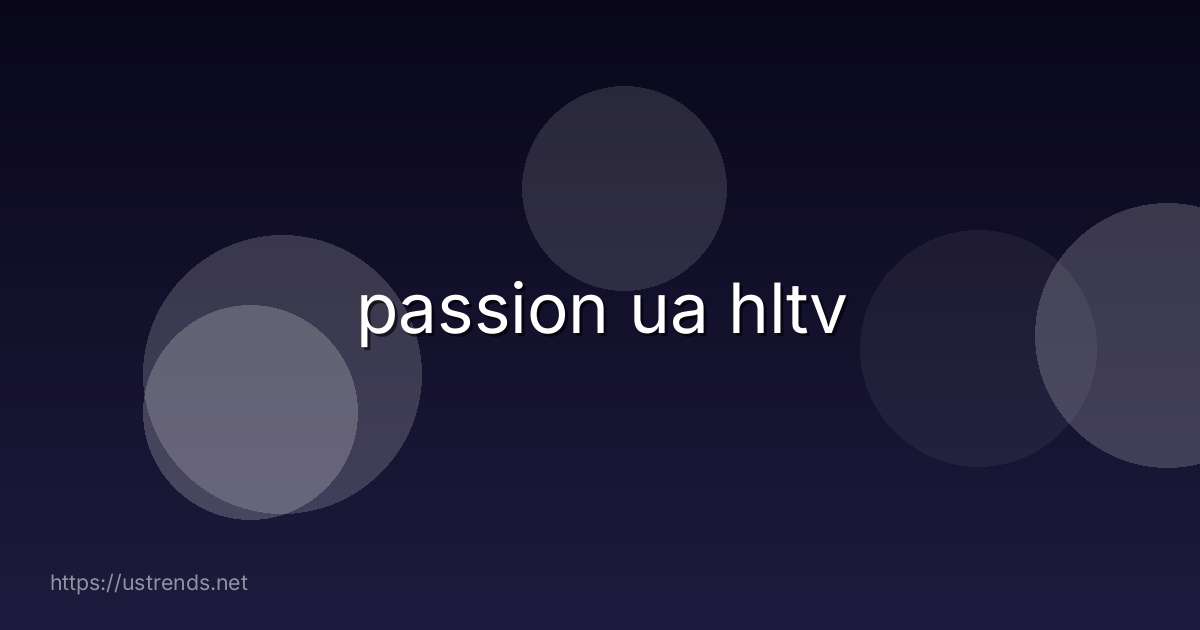 passion ua hltv