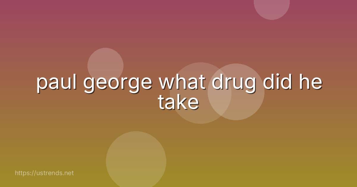 paul george what drug did he take