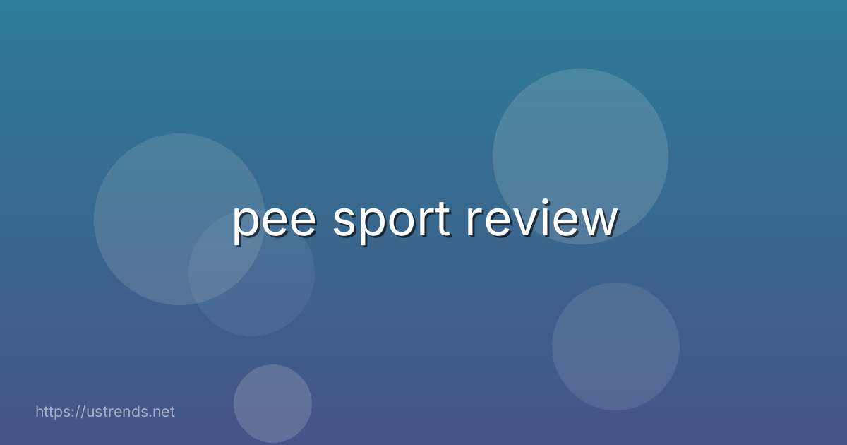 pee sport review