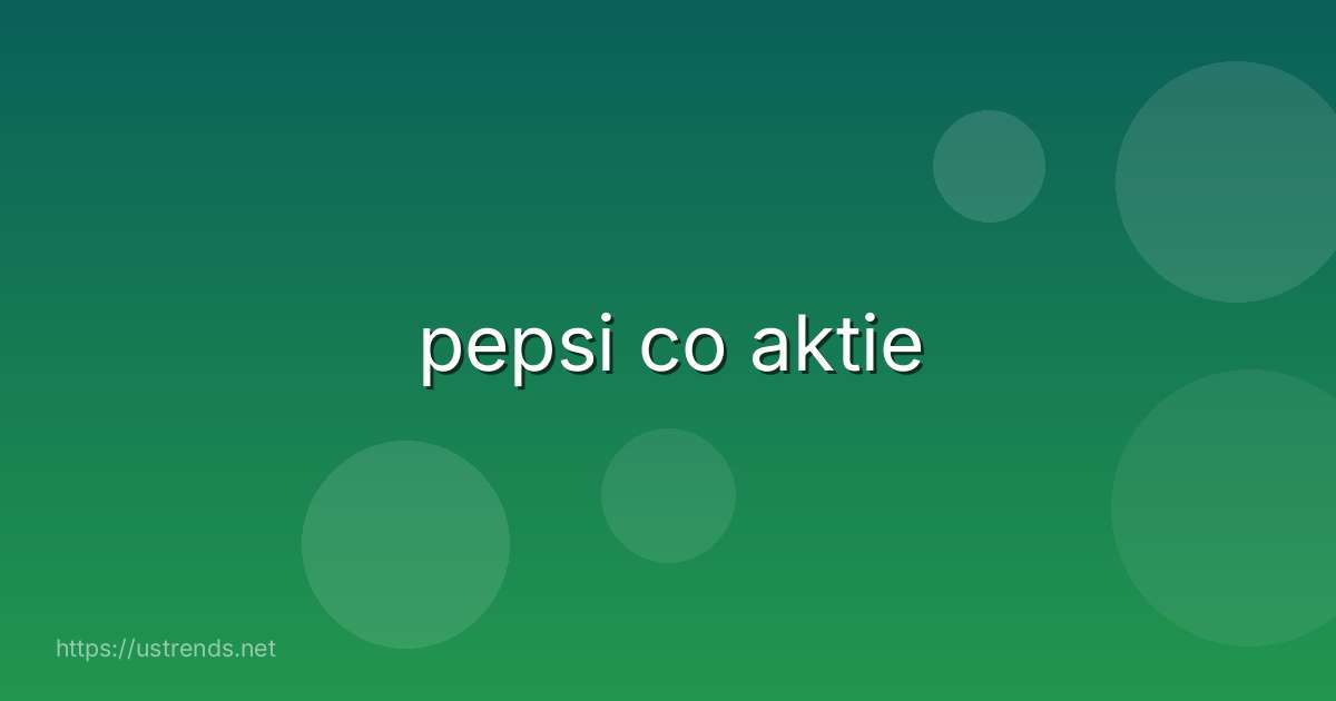 pepsi co aktie