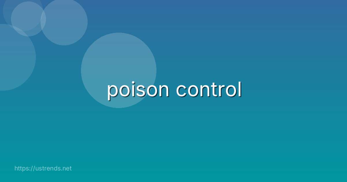 poison control