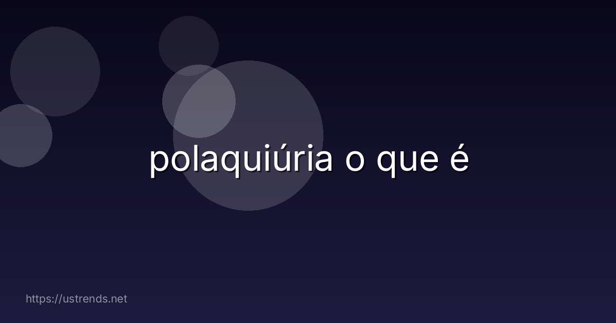 polaquiúria o que é