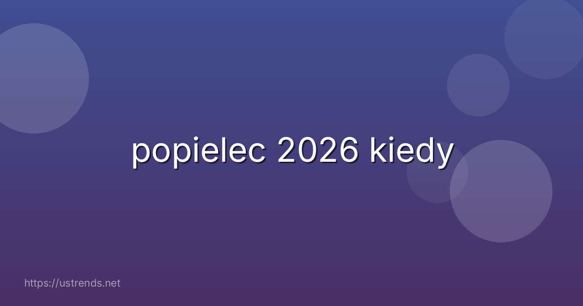 popielec 2026 kiedy