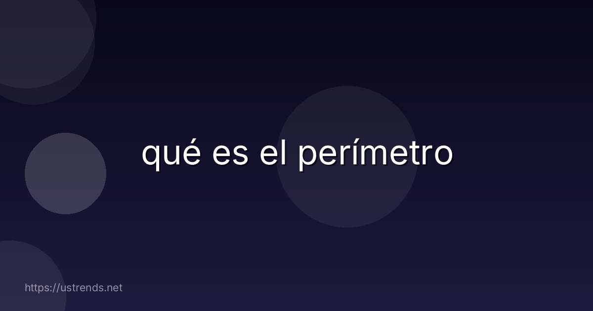 qué es el perímetro