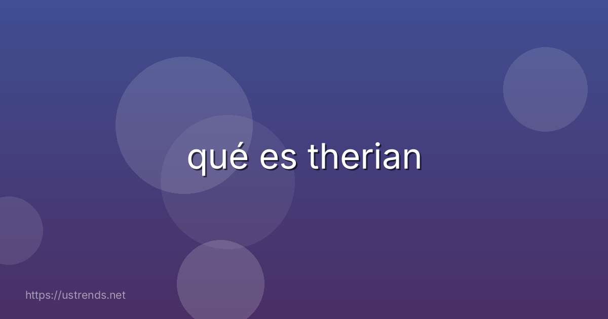 qué es therian