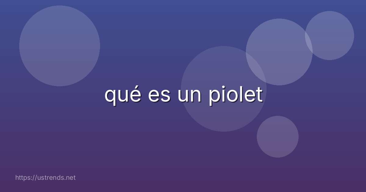 qué es un piolet