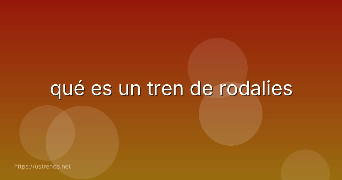 qué es un tren de rodalies
