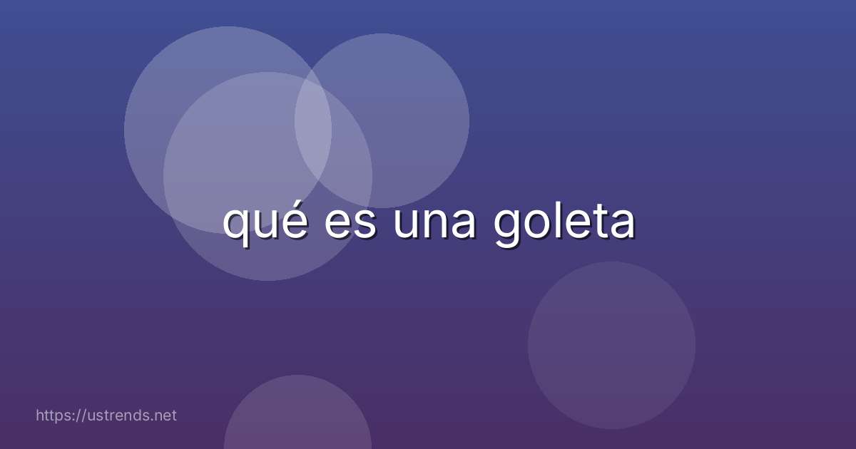qué es una goleta