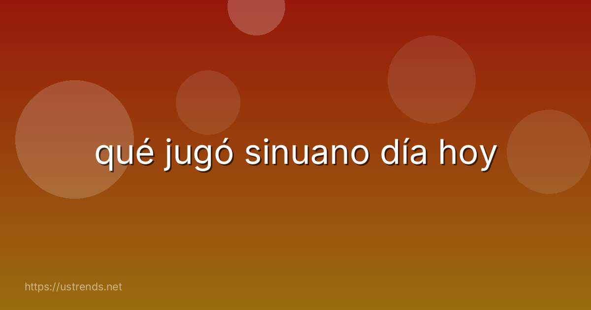 qué jugó sinuano día hoy