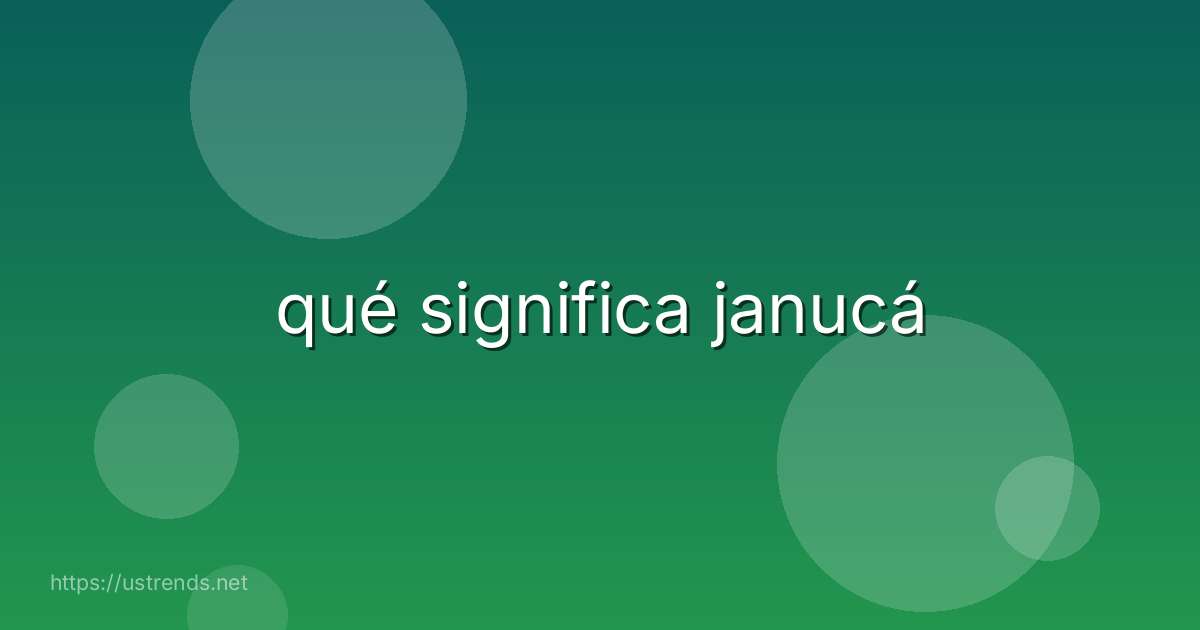 qué significa janucá