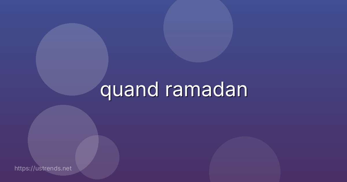 quand ramadan