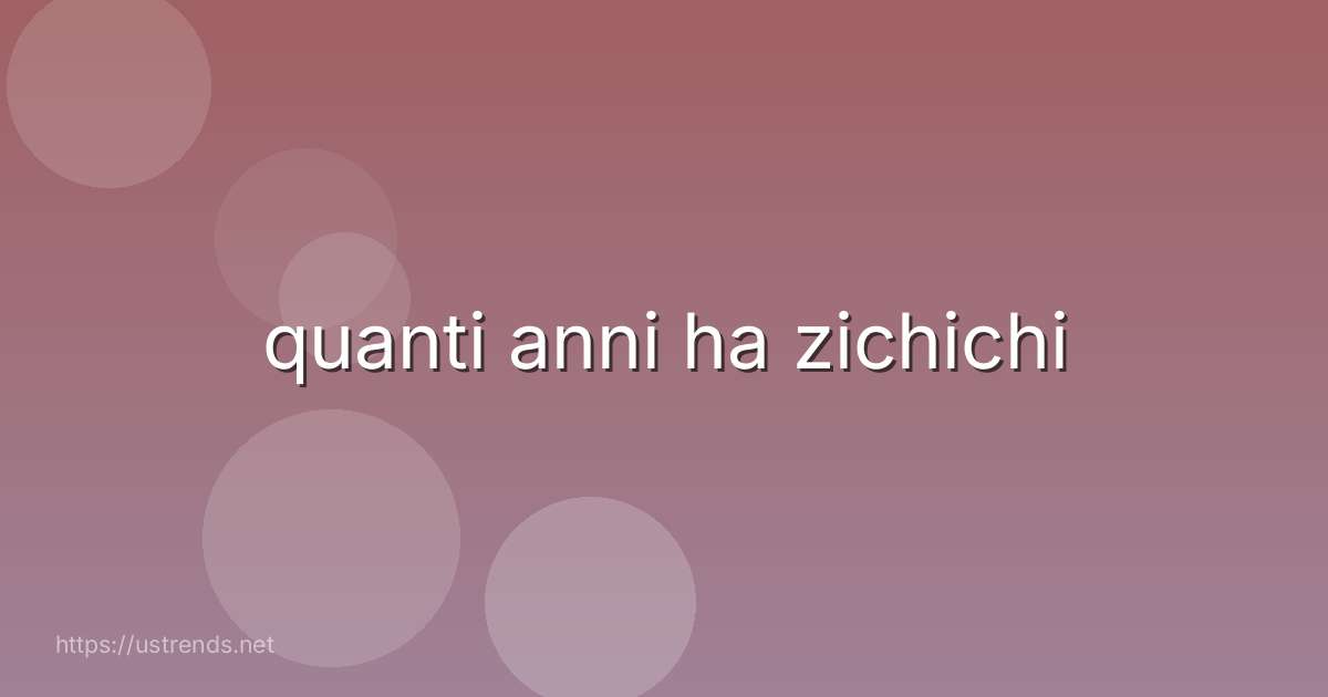 quanti anni ha zichichi