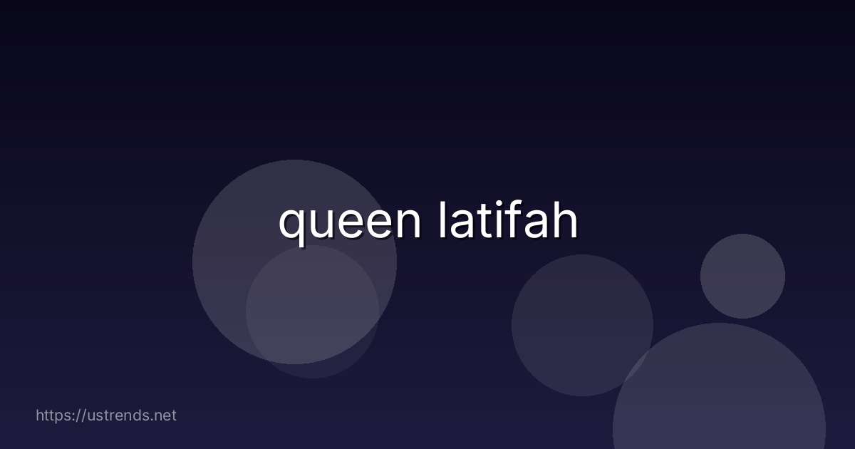 queen latifah