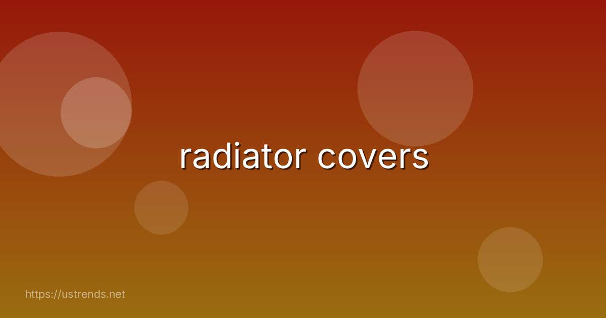 radiator covers