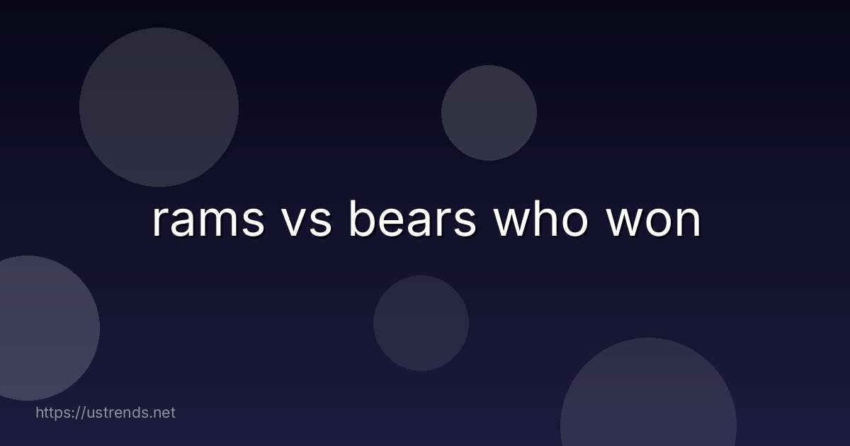 rams vs bears who won