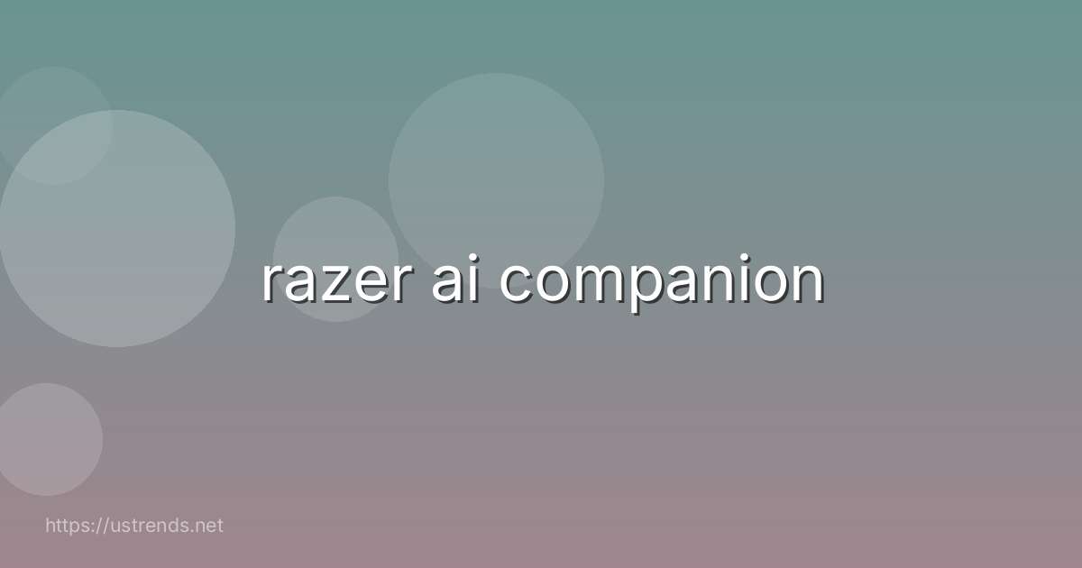 razer ai companion