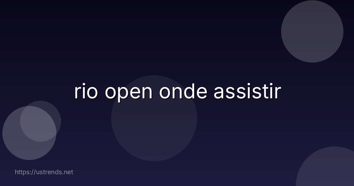 rio open onde assistir