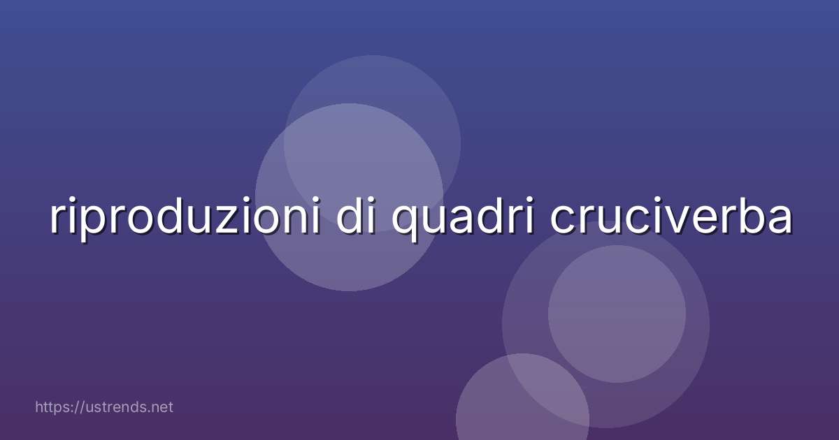 riproduzioni di quadri cruciverba